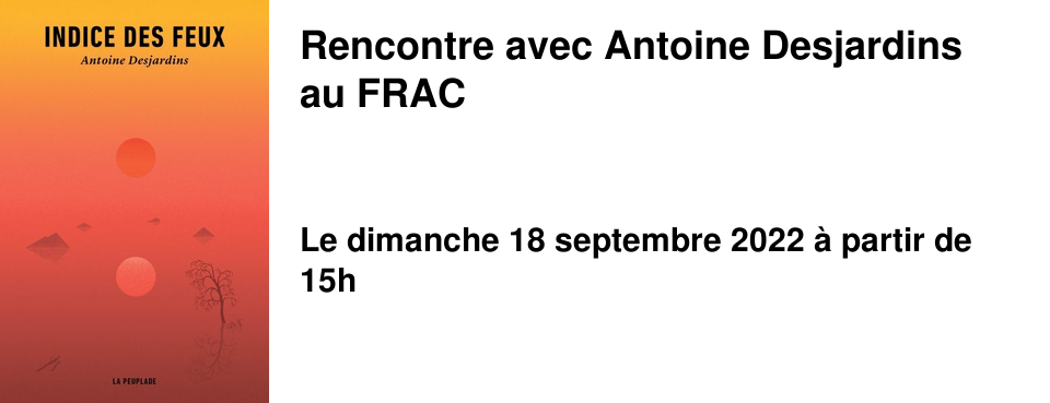 Rencontre avec Antoine Desjardins au FRAC