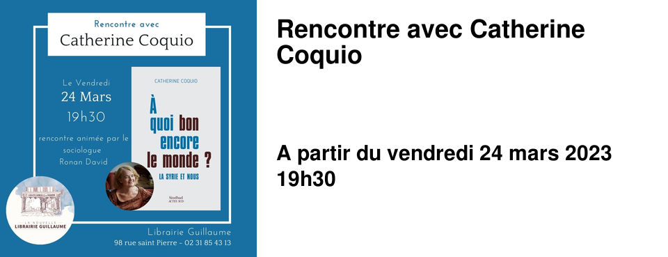 Rencontre avec Catherine Coquio