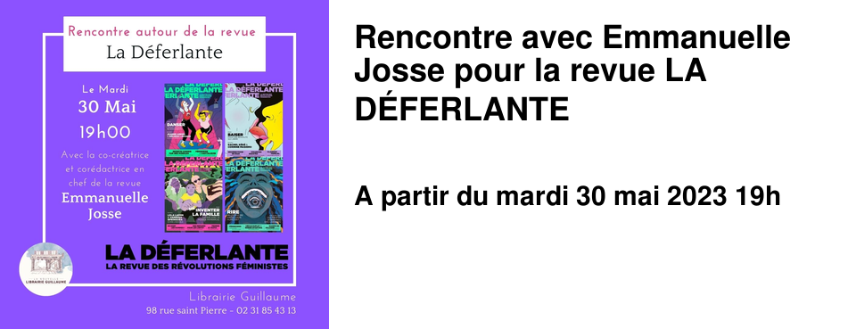Rencontre avec Emmanuelle Josse pour la revue LA D�FERLANTE