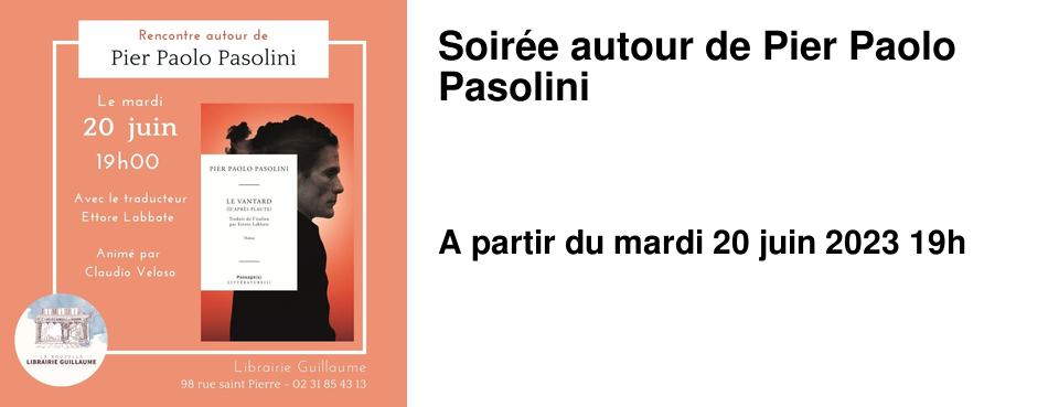 Soir�e autour de Pier Paolo Pasolini