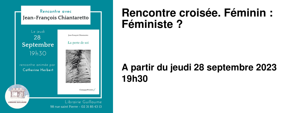 Rencontre crois�e. F�minin : F�ministe ?