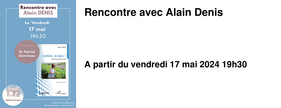 Rencontre avec Alain Denis