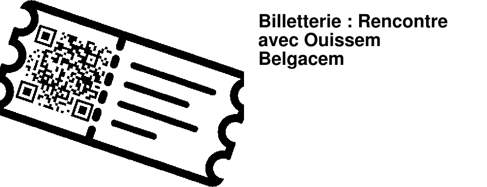 Billetterie : Rencontre avec Ouissem Belgacem