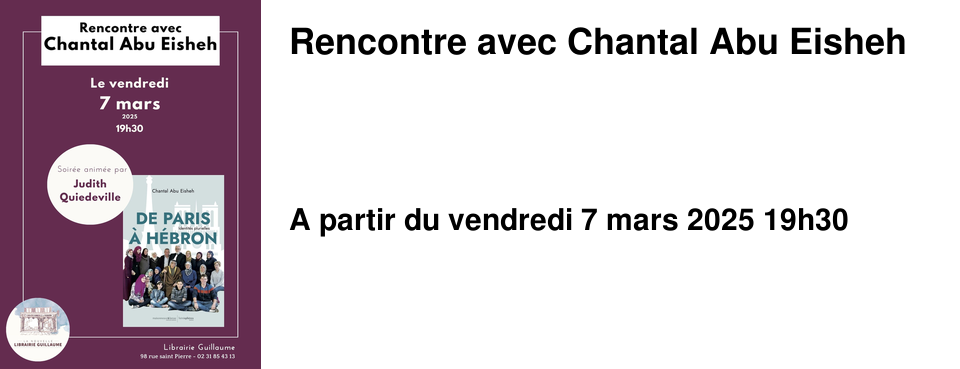 Rencontre avec Chantal Abu Eisheh 