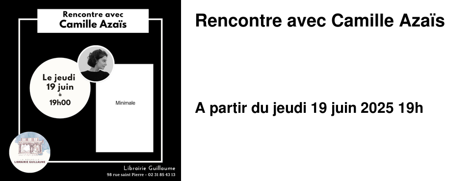 &nbsp;Rencontre+avec+Camille+Aza�s